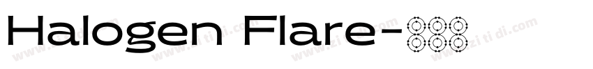 Halogen Flare字体转换
